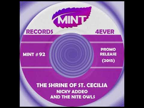 THE SHRINE OF ST. CECILIA, Nicky Addeo/Nite Owls, (Promo Release) 2015