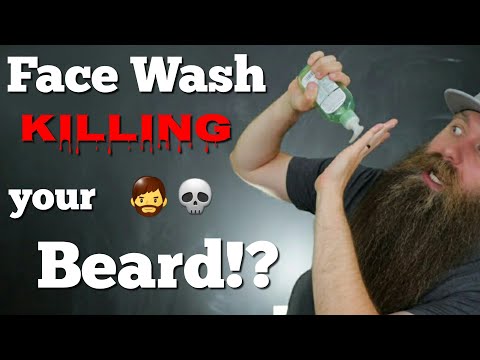 Face Wash Killing your Beard?
