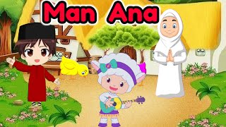 Download lagu Man Ana | lagu anak islami | sholawat anak | Animasi islami mp3