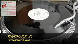 SYNTHADELIC- I'M SECRETARY (Original)