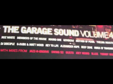The Garage Sound Volume 4   No Time Harlem Grooves Mix