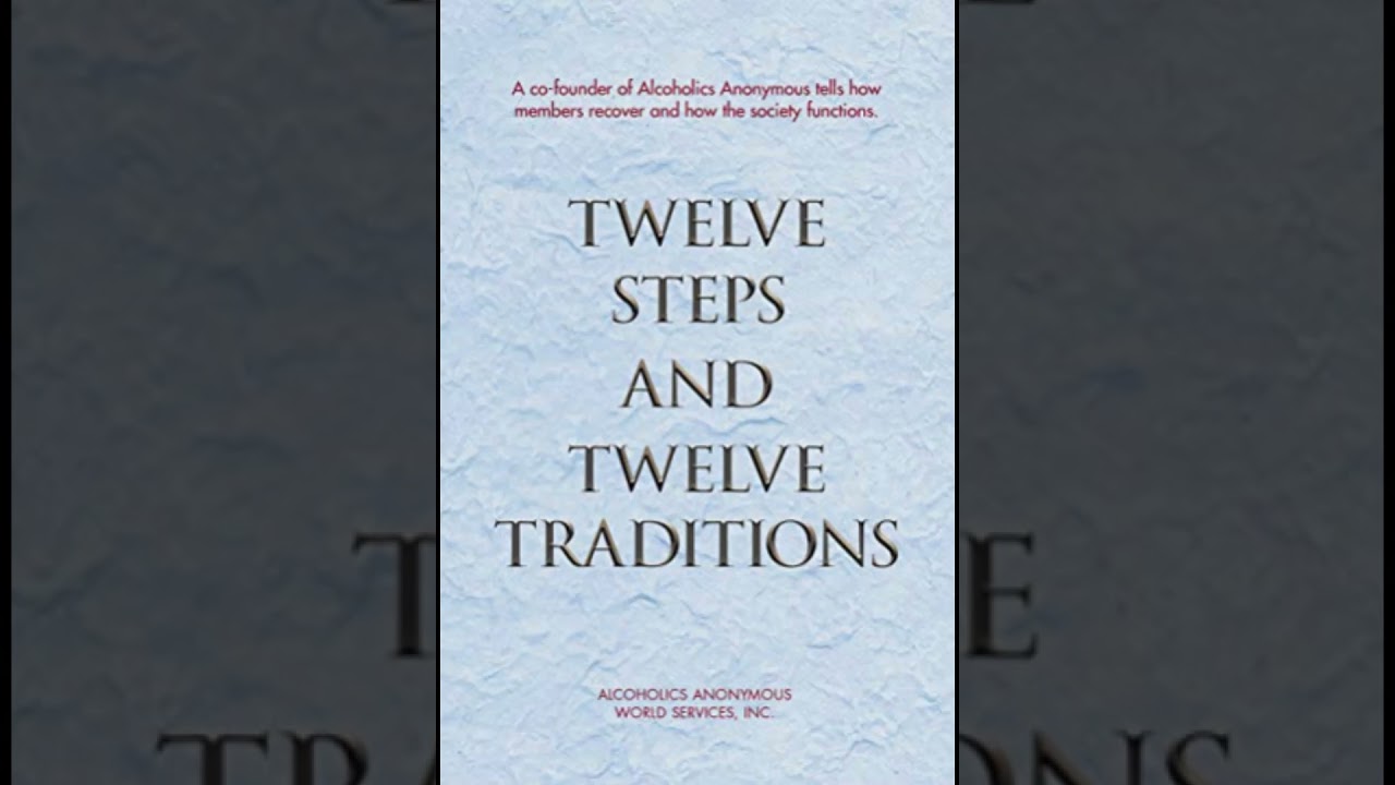 AA 12 Steps x 12 Traditions- Step 2