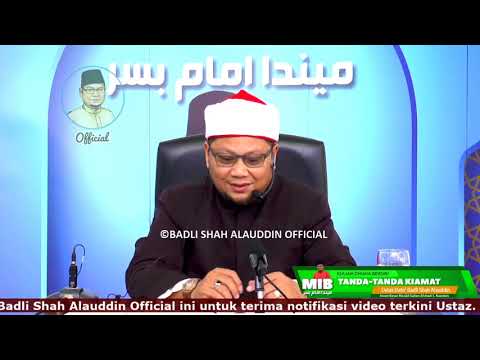 DAJJAL ADALAH IBNU SAYYAD? | SIRI 22 TANDA-TANDA KIAMAT | Ustaz Badli Shah Alauddin