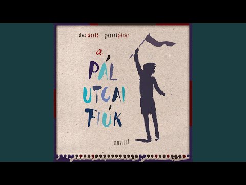 Éljen A Grund! (A Pál Utcai Fiúk Indulója)