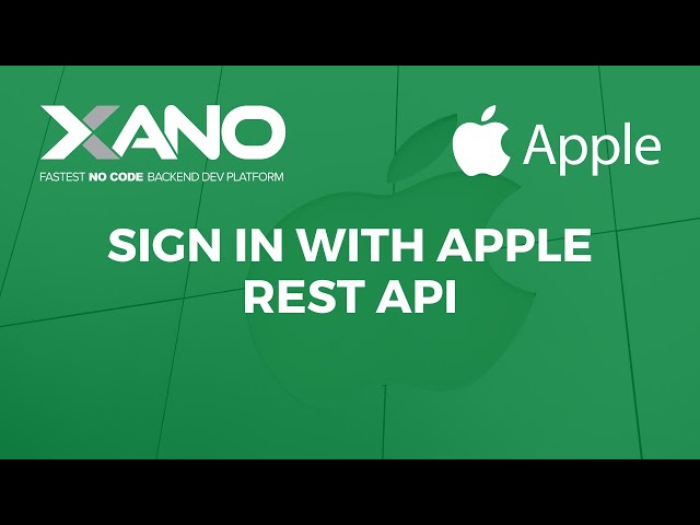 Sign In With Apple using Xano