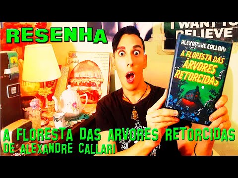 A FLORESTA DAS ÁRVORES RETORCIDAS de Alexandre Callari - Editora Pipoca & Nanquim