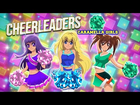 Caramella Girls - Cheerleaders