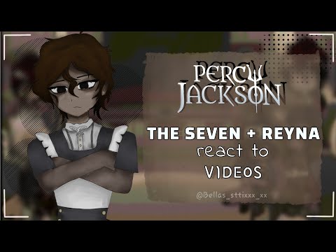 •| The Seven react to... || Videos || PJO || HoO || Bellassttixx || Put at 2x ||•