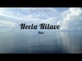 Neela Nilave Rdx English Lyrics English Translation Lyrical Store