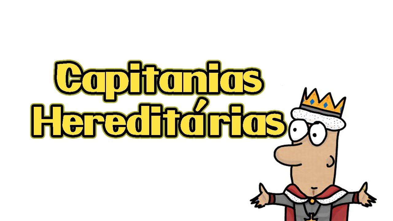 Capitanias Hereditárias em 3 minutos