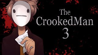 Cry Plays: The Crooked Man [P3]