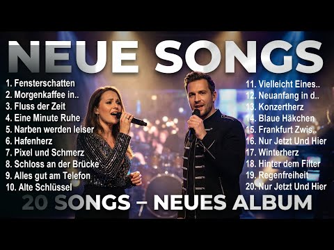Neue Songs – Neues 20-Song-Album 🎶🔥🇩🇪