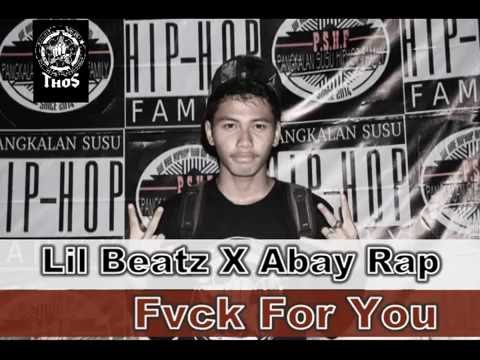 Lil Beatz X Abay Rap - Fvck For You (Audio Lirik) | Hip-Hop Indonesia