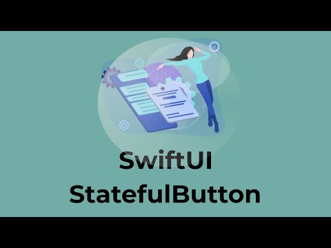 [#SwiftUI 3.0] Example StatefulButton - @ViewBuilder - Content - Stateful