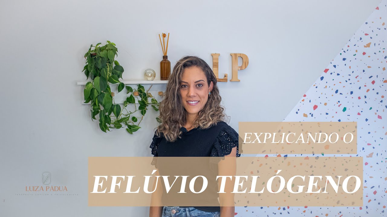 Explicando o Eflúvio Telógeno