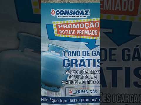 CONSIGAZ 1 ANO DE GÁS GRÁTIS SÃO 12 BOTIJÕES 1 BOTIJÃO POR MÊS SORTEIO PELA LOTERIA FEDERAL