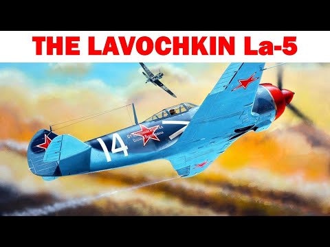 The Lavochkin La-5