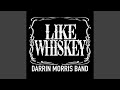Like Whiskey