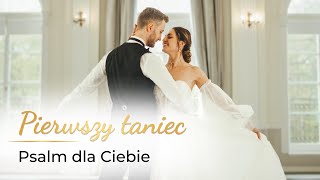 Psalm dla Ciebie - Piotr Rubik 💗 Pierwszy Taniec ONLINE | Przepiękna Choreografia
