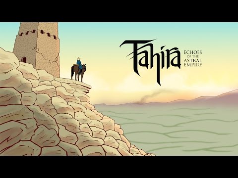 Tahira: Echoes of the Astral Empire - Kickstarter Trailer thumbnail