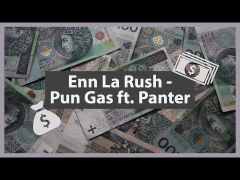 Enn La Rush ft. Panter ,,Pun gas,, lyrics