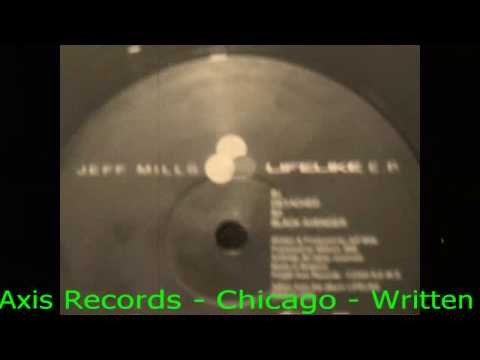 Jeff Mills - Black Avenger - LifeLike EP -  Axis Records Chicago - Minimal Master