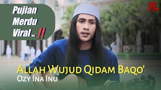Download lagu Virall..Pujian merdu zaman dulu WUJUD QIDAM BAQO (SIFAT WAJIB ALLAH) - Ozy Ina Inu || Akustik mp3
