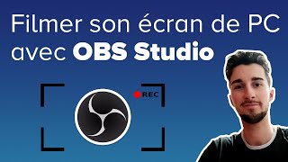 Filmer son écran gratuitement avec OBS Studio - Tuto 2022