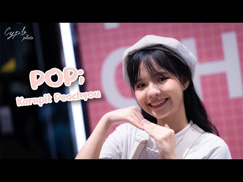 [ Karnpit Fancam ] Peach You - POP; @ Nikko Nikko Day | Donki Mall Thonglor 2023/06/11