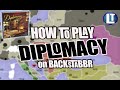 How To Play DIPLOMACY in 12 MINUTES on Backstabbr /YOU Can Learn the Board Game Diplomacy