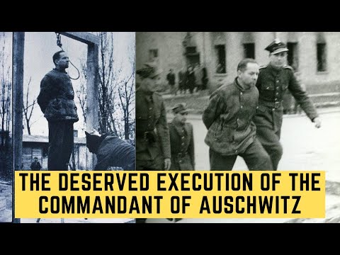 The DESERVED Execution Of The Commandant Of Auschwitz - Rudolf Höss