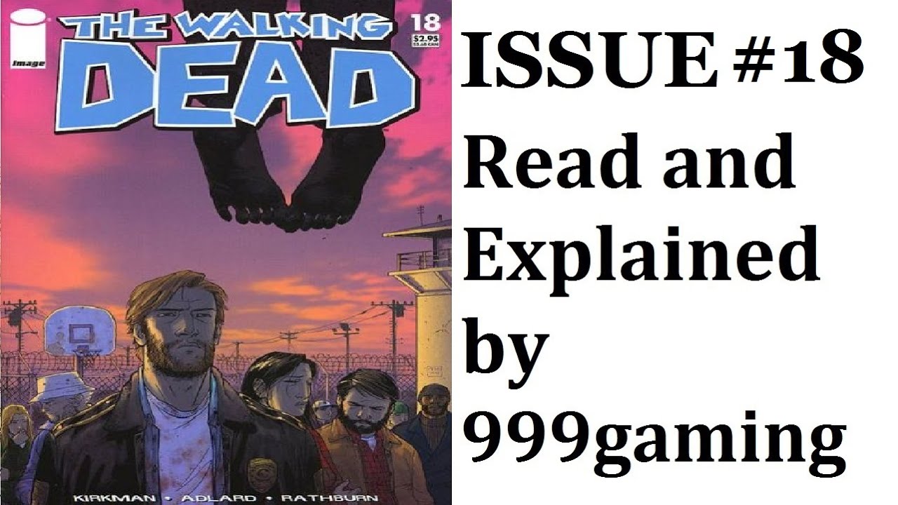 The Walking Dead Comics - Issue #18 - Read and Explained