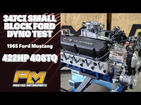 422HP Drop In Ready 347 Ford Dyno Testing for Terry's '65 Mustang at Prestige Motorsports