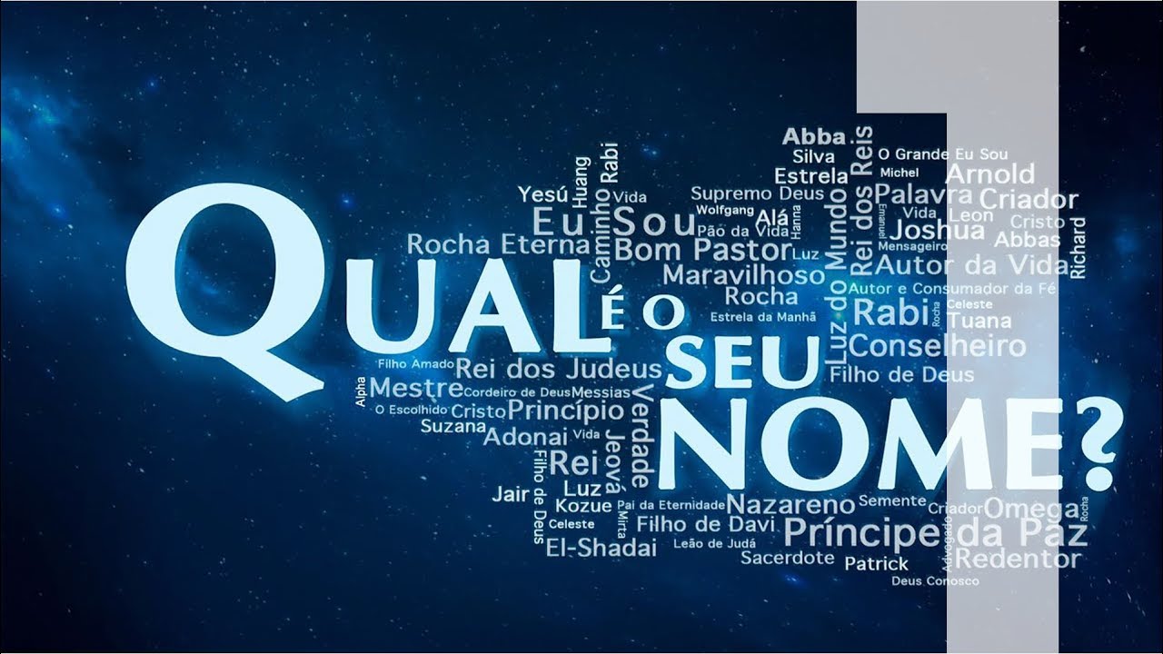 QUAL É O SEU NOME? - 1 de 8 - O Deus Que Está Sempre Presente