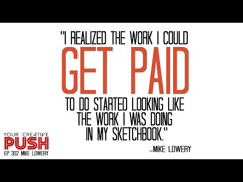 Mike Lowery: Trust your initial creative energy [Your Creative Push Ep 302]