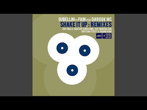 Shake It Up (Maurizio Gubellini & Stefano Pain Main Mix)
