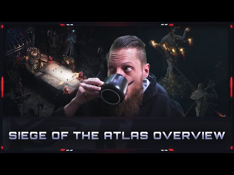 [PATH OF EXILE | 3.17] – SIEGE OF THE ATLAS – OVERVIEW!