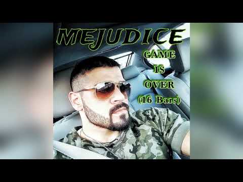 Mejudice - Game is Over (16 Bars)