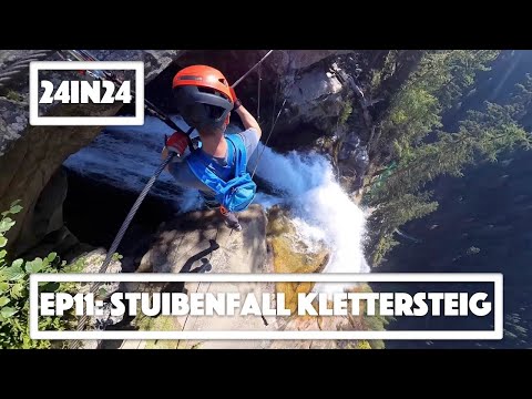 24in24 Ep 11: Stuibenfall Klettersteig Via Ferrata in Austria