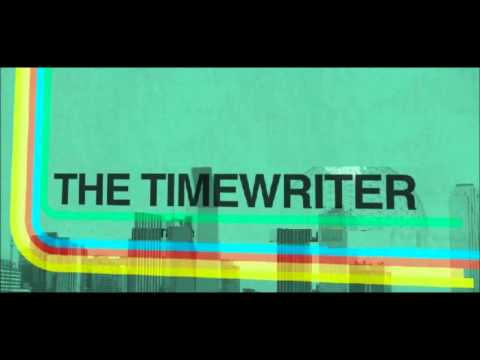 Timewriter - Life Is Just a Timeless Motion