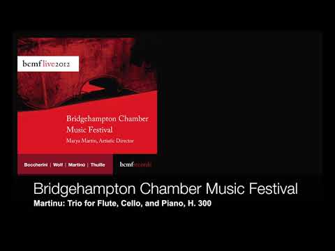 Martinů, Trio for Flute, Cello, and Piano, H. 300