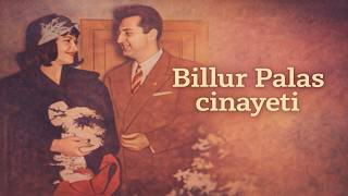 Billur Palas Cinayeti