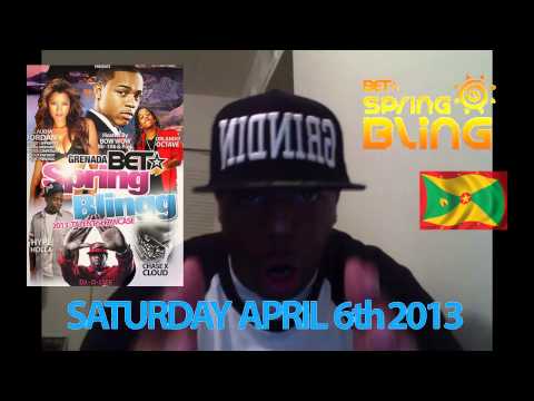 Grenada "BET Spring Bling 2013" Hosted By: DJ D-LYFE "THE DJS TO THE STARS"