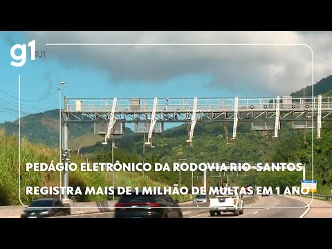Pedágio eletrônico da rodovia Rio-Santos registra mais de 1 milhão de multas #g1