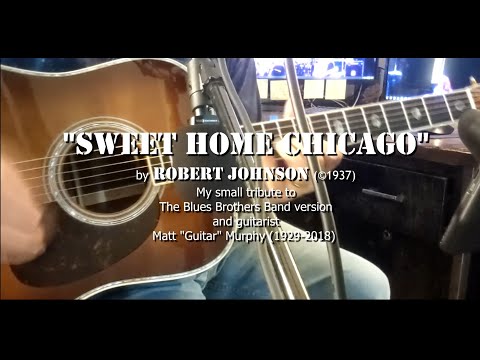 Classic Blues Series: "Sweet Home Chicago" - Acoustic Cover