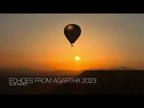 Ollie Mundy - Echoes From Agartha 2023