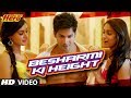 Besharmi Ki Height Lyrics