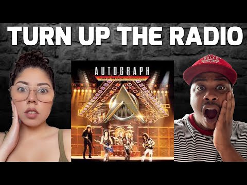 AUTOGRAPGH - TURN UP THE RADIO | REACTION