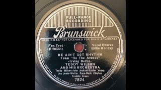 He Ain&#39;t Got Rhythm / Billie Holiday