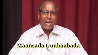 Maansada Guubaabada Oo Dhameystiran Idaajaa Dhaqanka Iyo Hiddaha Qarni Joog